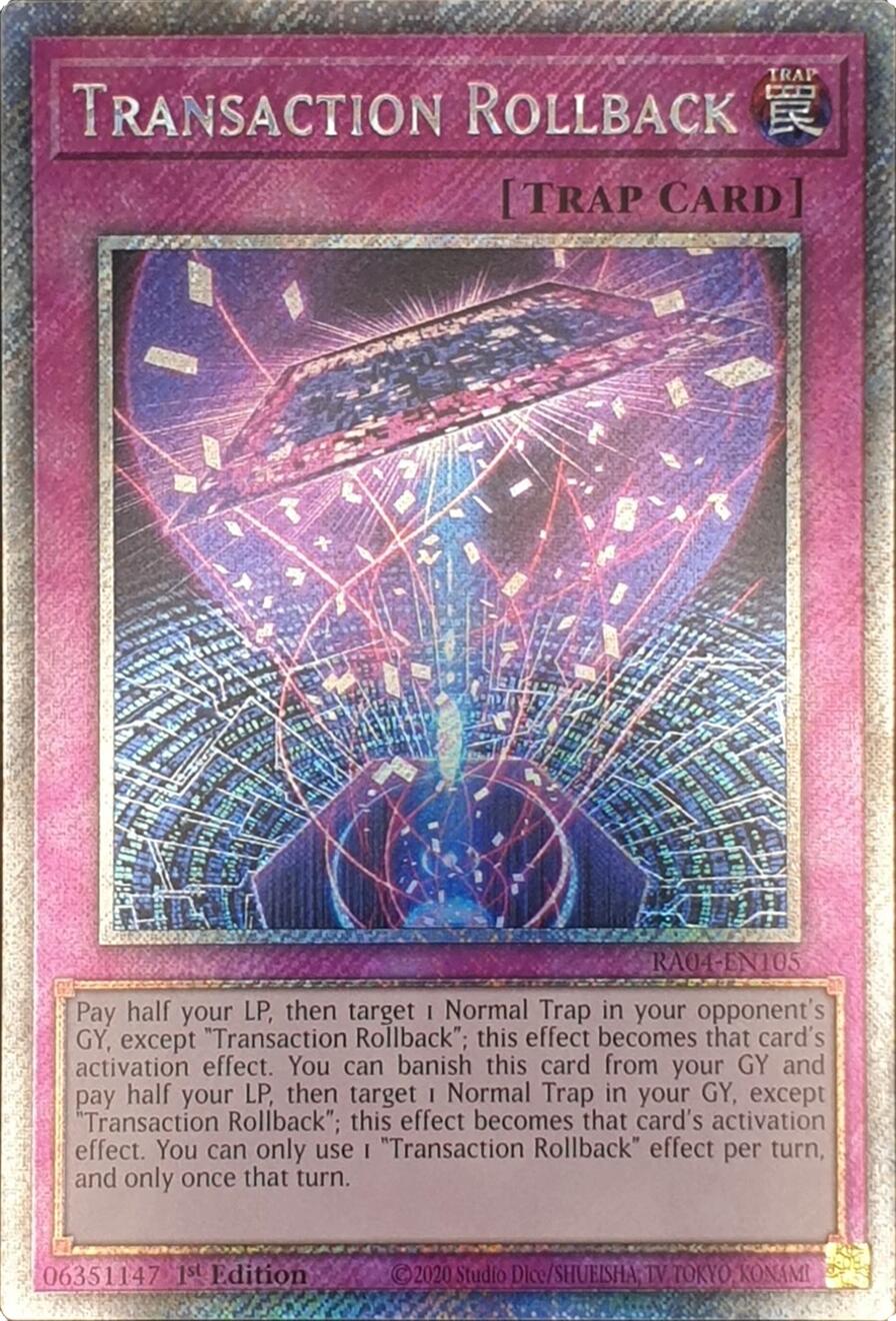 Transaction Rollback [RA04-EN105] Platinum Secret Rare | Fandemonia Ltd
