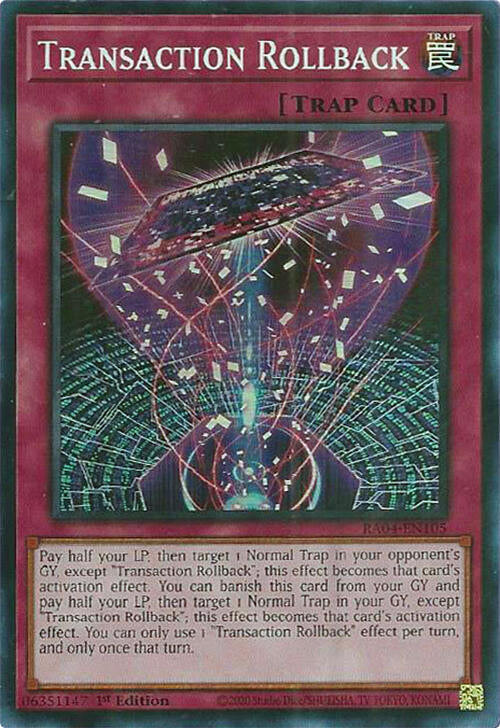 Transaction Rollback [RA04-EN105] Super Rare | Fandemonia Ltd