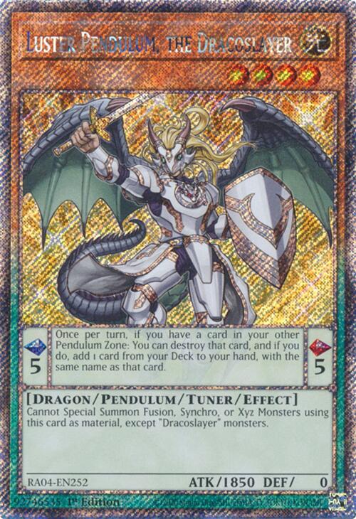 Luster Pendulum, the Dracoslayer [RA04-EN252] Platinum Secret Rare | Fandemonia Ltd
