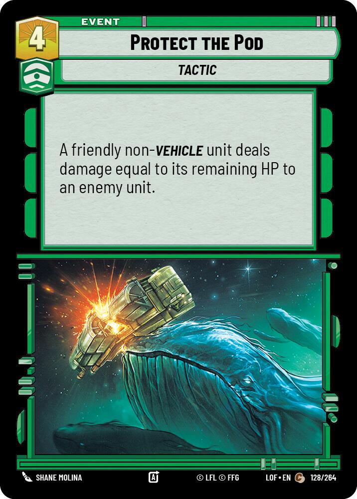 Protect the Pod (128/264) (128/264) [Legends of the Force] | Fandemonia Ltd