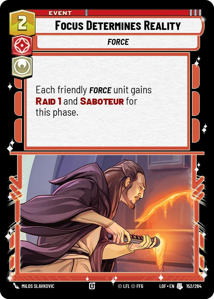 Focus Determines Reality (152/264) (152/264) [Legends of the Force] | Fandemonia Ltd