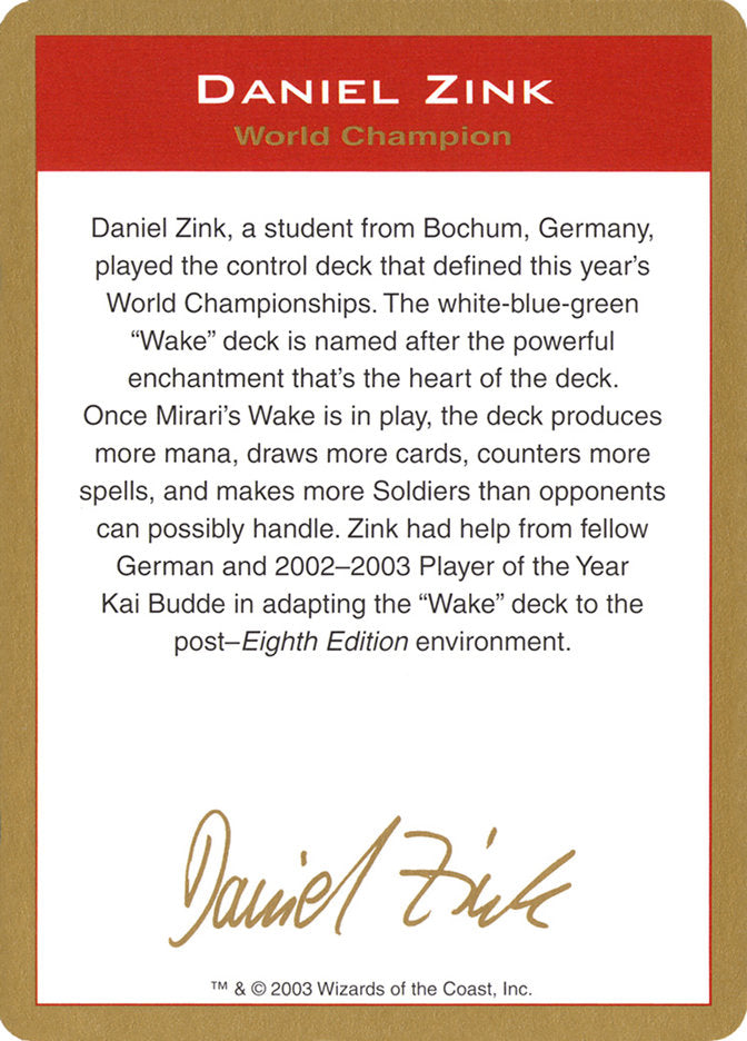 Daniel Zink Bio [World Championship Decks 2003] | Fandemonia Ltd