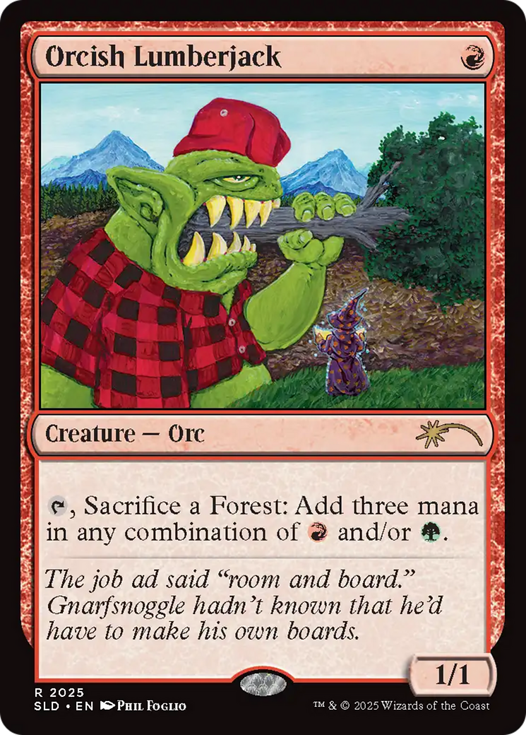 Orcish Lumberjack (2025) (Rainbow Foil) [Secret Lair Drop Series] | Fandemonia Ltd