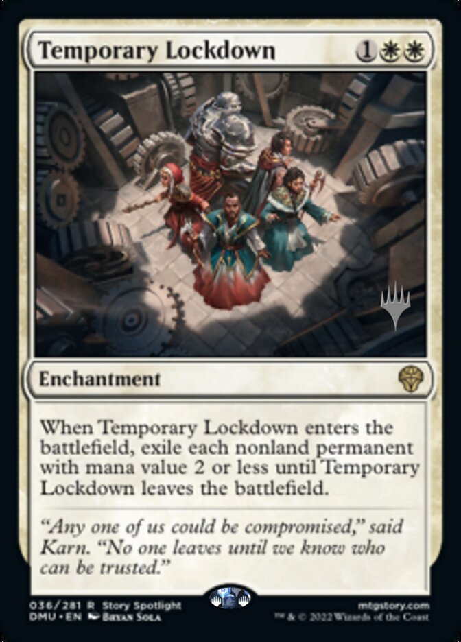 Temporary Lockdown (Promo Pack) [Dominaria United Promos] | Fandemonia Ltd