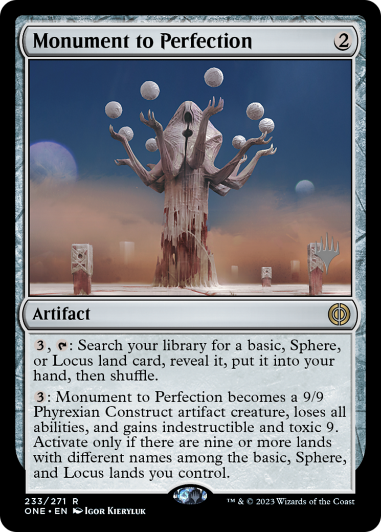 Monument to Perfection (Promo Pack) [Phyrexia: All Will Be One Promos] | Fandemonia Ltd