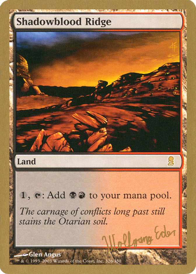 Shadowblood Ridge (Wolfgang Eder) [World Championship Decks 2003] | Fandemonia Ltd