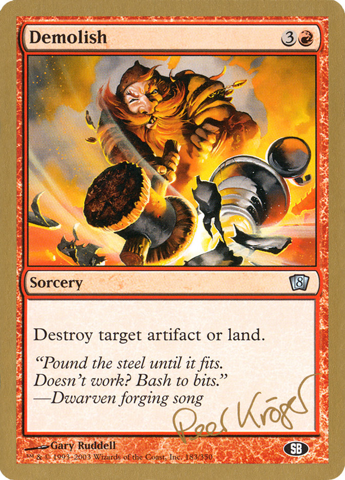 Demolish (Peer Kroger) (SB) [World Championship Decks 2003] | Fandemonia Ltd