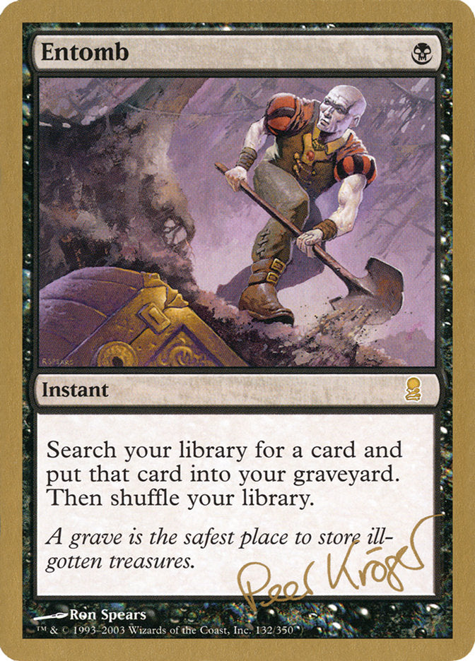 Entomb (Peer Kroger) [World Championship Decks 2003] | Fandemonia Ltd