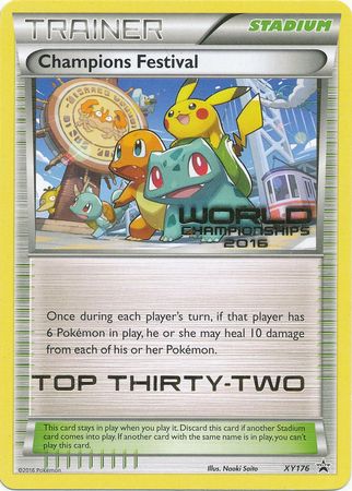 Champions Festival 2016 Top Thirty Two (XY176) [XY: Black Star Promos] | Fandemonia Ltd