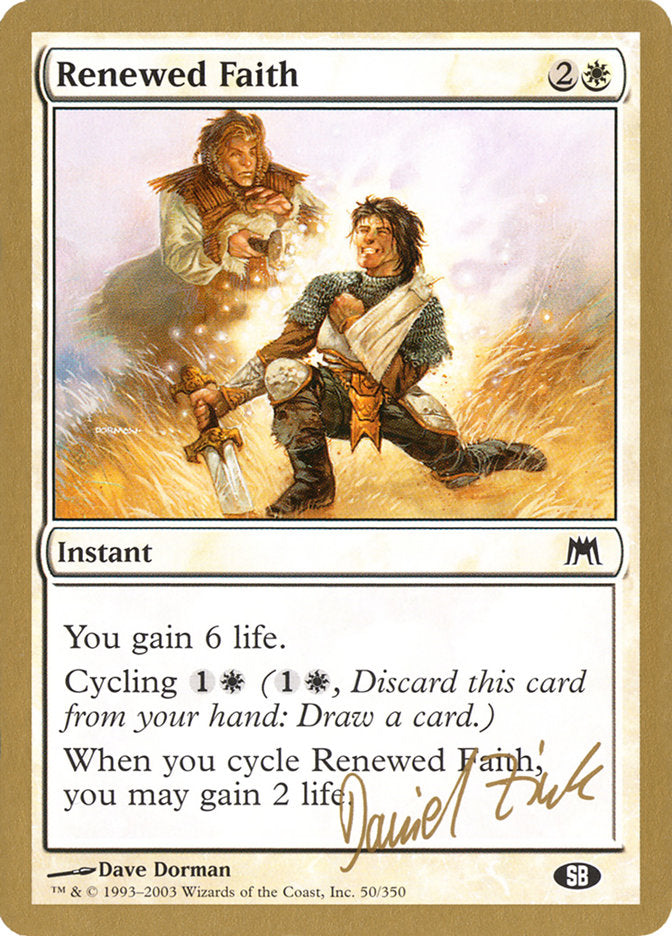 Renewed Faith (Daniel Zink) (SB) [World Championship Decks 2003] | Fandemonia Ltd