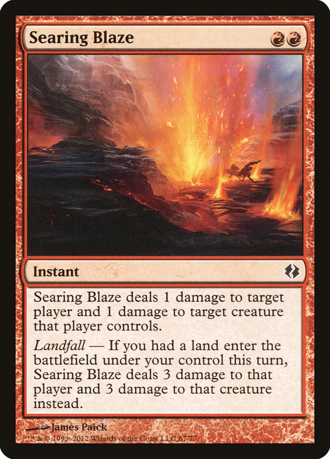 Searing Blaze [Duel Decks: Venser vs. Koth] | Fandemonia Ltd
