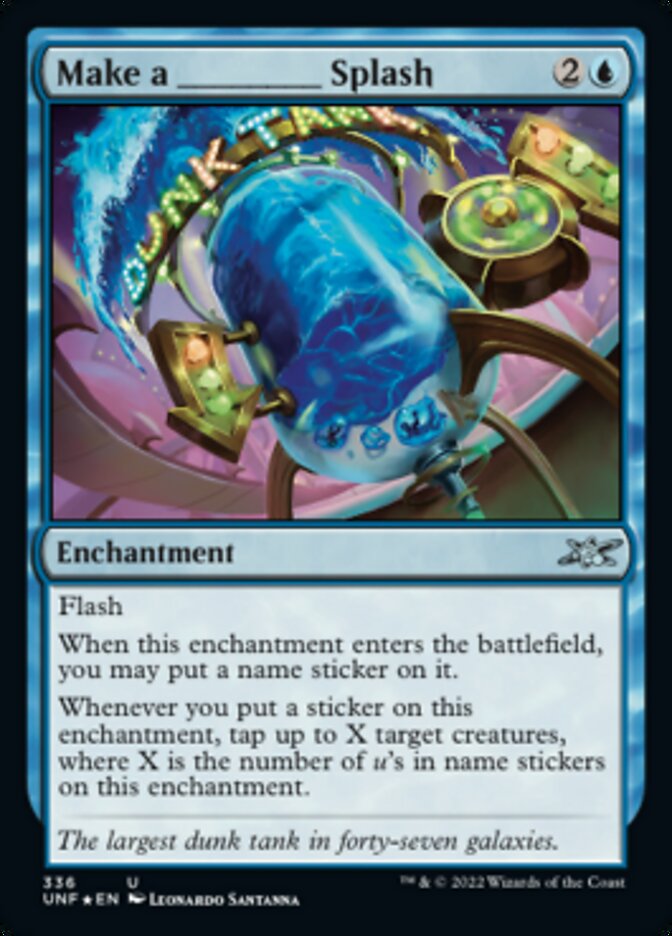 Make a _____ Splash (Galaxy Foil) [Unfinity] | Fandemonia Ltd