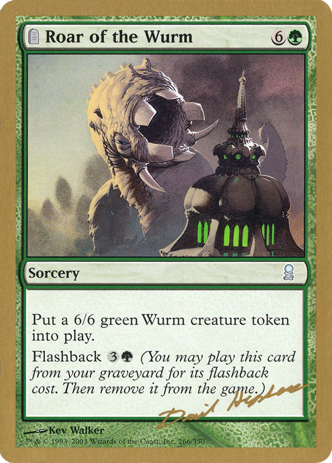 Roar of the Wurm (Dave Humpherys) [World Championship Decks 2003] | Fandemonia Ltd