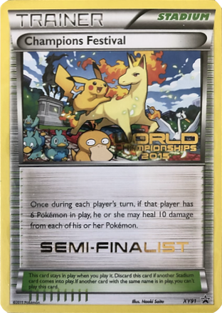 Champions Festival (XY91) (2015 Semi-Finalist) [XY: Black Star Promos] | Fandemonia Ltd