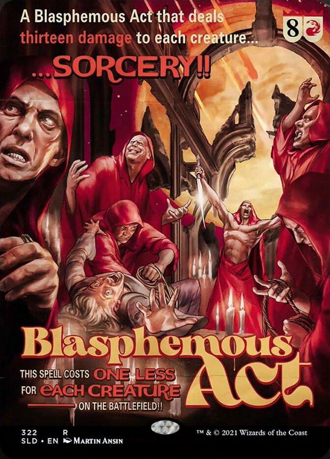 Blasphemous Act [Secret Lair Drop Series] | Fandemonia Ltd