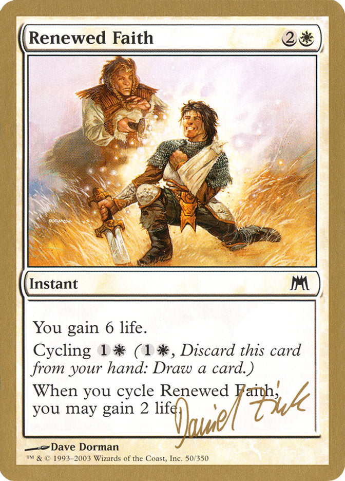 Renewed Faith (Daniel Zink) [World Championship Decks 2003] | Fandemonia Ltd