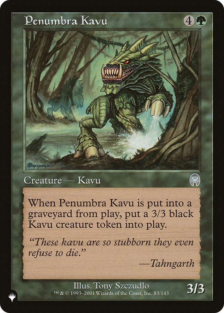 Penumbra Kavu [The List] | Fandemonia Ltd
