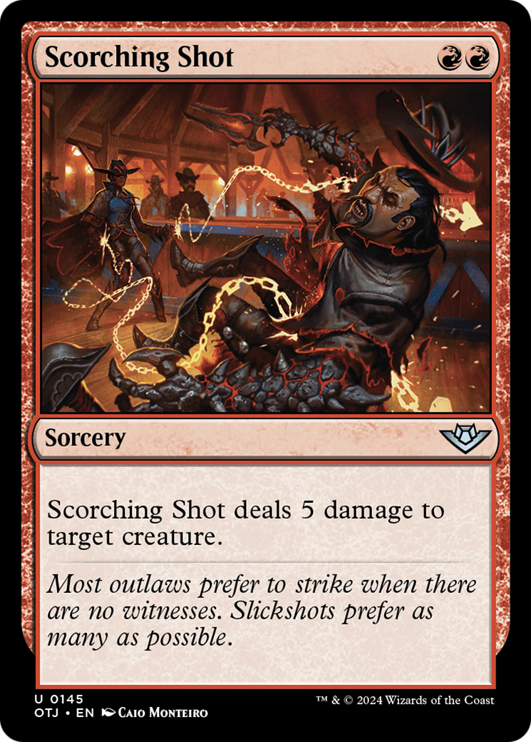 Scorching Shot [Outlaws of Thunder Junction] | Fandemonia Ltd