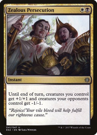 Zealous Persecution [Explorers of Ixalan] | Fandemonia Ltd