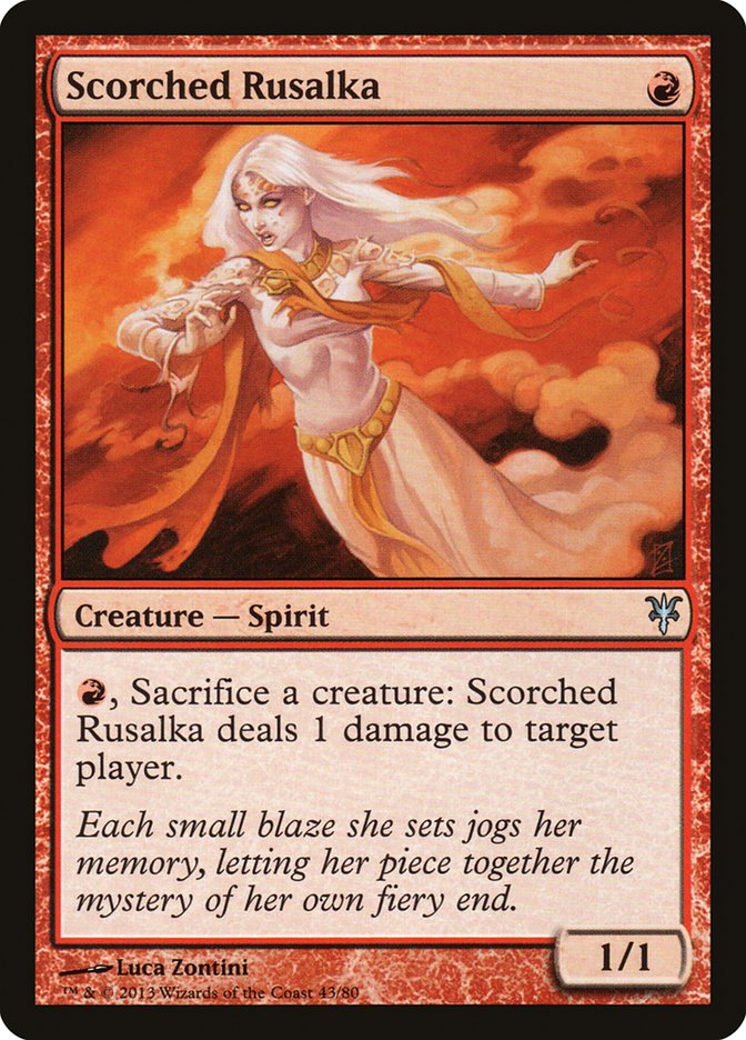 Scorched Rusalka [Duel Decks: Sorin vs. Tibalt] | Fandemonia Ltd