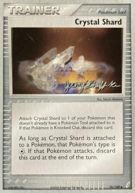 Crystal Shard (76/100) (Rambolt - Jeremy Scharff-Kim) [World Championships 2007] | Fandemonia Ltd