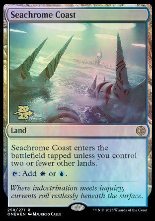 Seachrome Coast [Phyrexia: All Will Be One Prerelease Promos] | Fandemonia Ltd