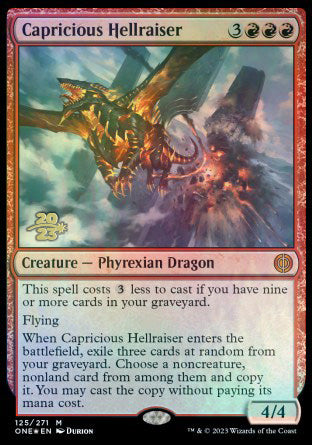 Capricious Hellraiser [Phyrexia: All Will Be One Prerelease Promos] | Fandemonia Ltd