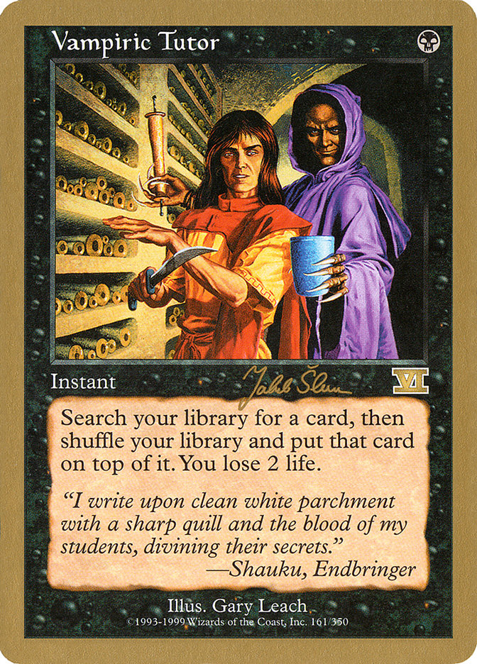 Vampiric Tutor (Jakub Slemr) [World Championship Decks 1999] | Fandemonia Ltd