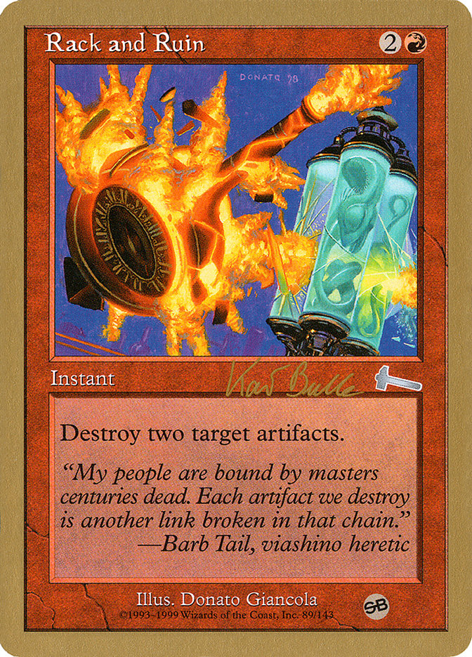 Rack and Ruin (Kai Budde) (SB) [World Championship Decks 1999] | Fandemonia Ltd
