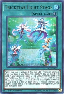 Trickstar Light Stage [COTD-EN053] Ultra Rare | Fandemonia Ltd