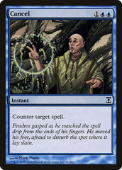 Cancel [Time Spiral] | Fandemonia Ltd