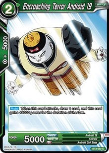 Encroaching Terror Android 19 [BT2-092] | Fandemonia Ltd