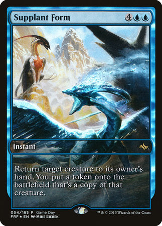 Supplant Form [Fate Reforged Promos] | Fandemonia Ltd
