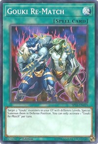 Gouki Re-Match [SP18-EN039] Common | Fandemonia Ltd
