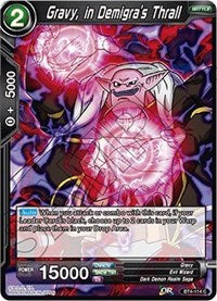 Gravy, in Demigra's Thrall [BT4-114] | Fandemonia Ltd