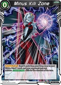 Minus Kili Zone [BT4-122] | Fandemonia Ltd