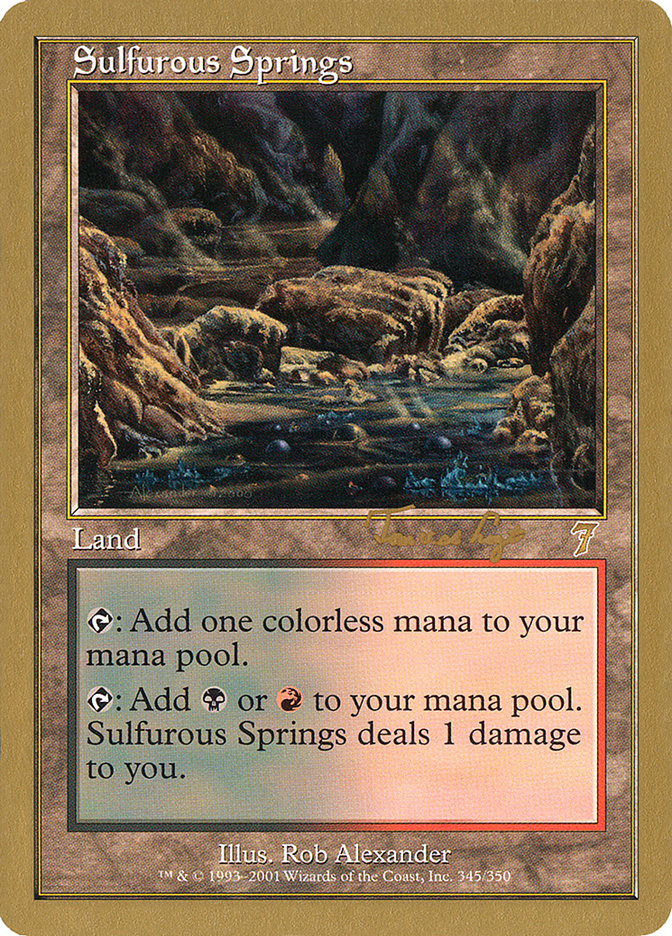 Sulfurous Springs (Tom van de Logt) [World Championship Decks 2001] | Fandemonia Ltd