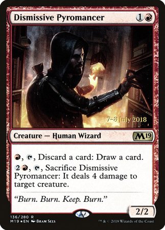 Dismissive Pyromancer [Core Set 2019 Promos] | Fandemonia Ltd