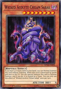 Wicked Acolyte Chilam Sabak [MP18-EN098] Common | Fandemonia Ltd