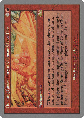 Burning Cinder Fury of Crimson Chaos Fire [Unglued] | Fandemonia Ltd