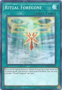 Ritual Foregone [HISU-EN054] Super Rare | Fandemonia Ltd