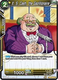 X. S. Cash, the Gazillionaire [BT6-092] | Fandemonia Ltd