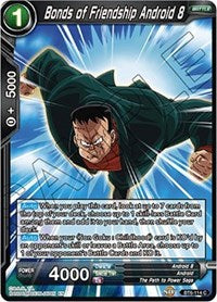 Bonds of Friendship Android 8 [BT6-114] | Fandemonia Ltd