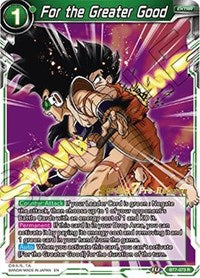 For the Greater Good (Assault of the Saiyans) [BT7-073_PR] | Fandemonia Ltd
