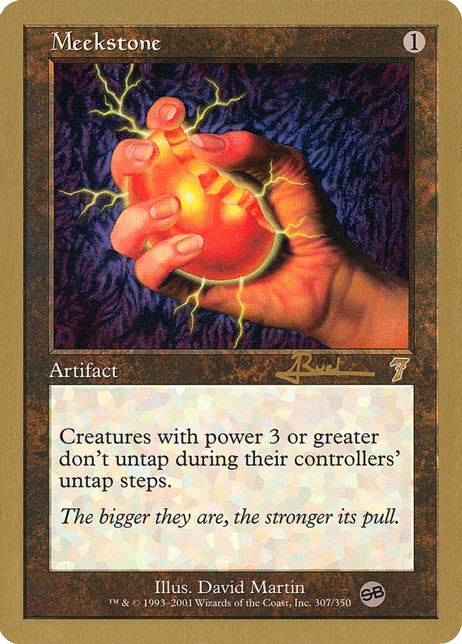 Meekstone (Antoine Ruel) (SB) [World Championship Decks 2001] | Fandemonia Ltd