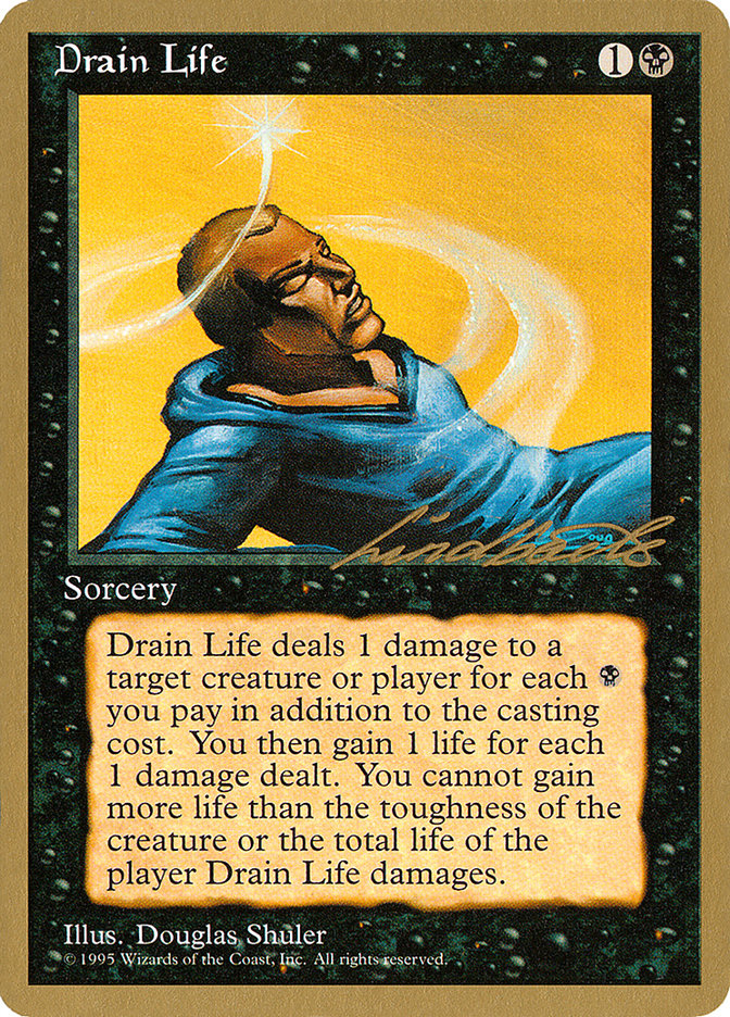 Drain Life (Leon Lindback) [Pro Tour Collector Set] | Fandemonia Ltd