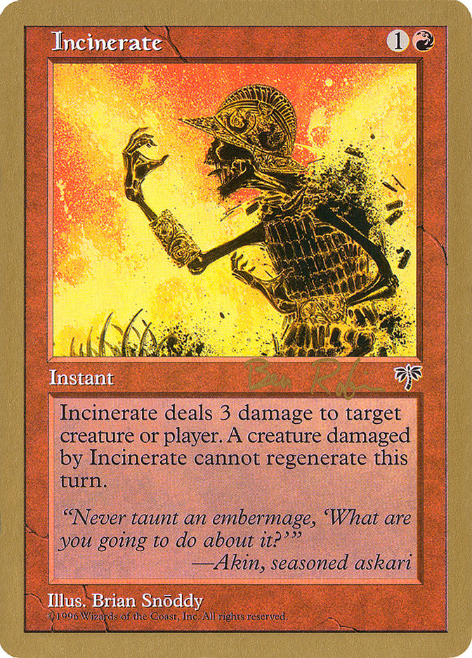 Incinerate (Ben Rubin) [World Championship Decks 1998] | Fandemonia Ltd