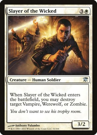 Slayer of the Wicked [Innistrad] | Fandemonia Ltd