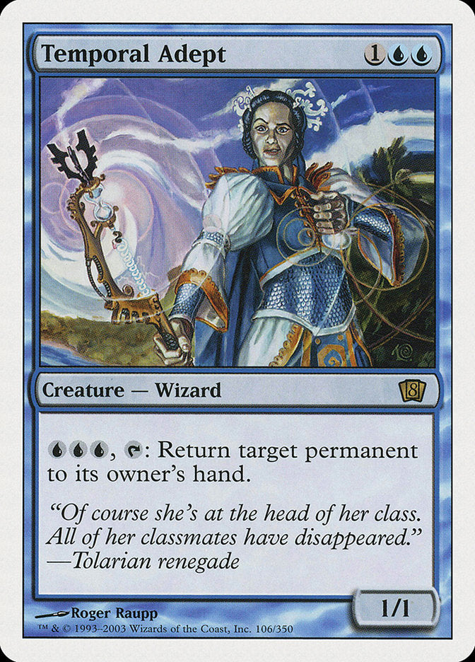 Temporal Adept [Eighth Edition] | Fandemonia Ltd