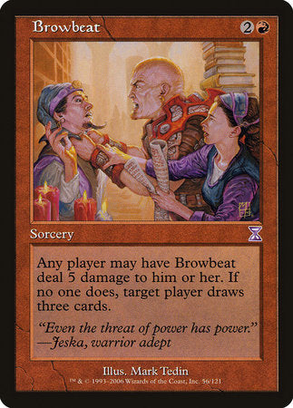 Browbeat [Time Spiral Timeshifted] | Fandemonia Ltd